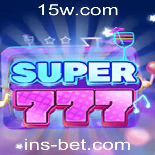 Descubra o Fascinante Mundo de Super777 com Insbet